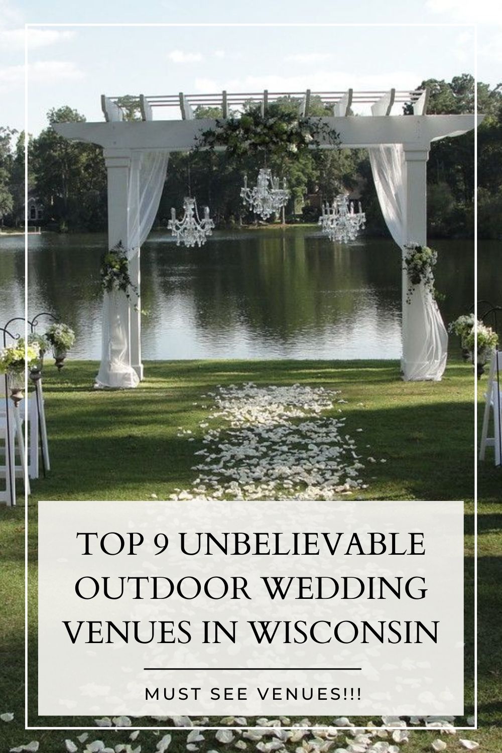 best outdoor wedding venues in Wisconsin
