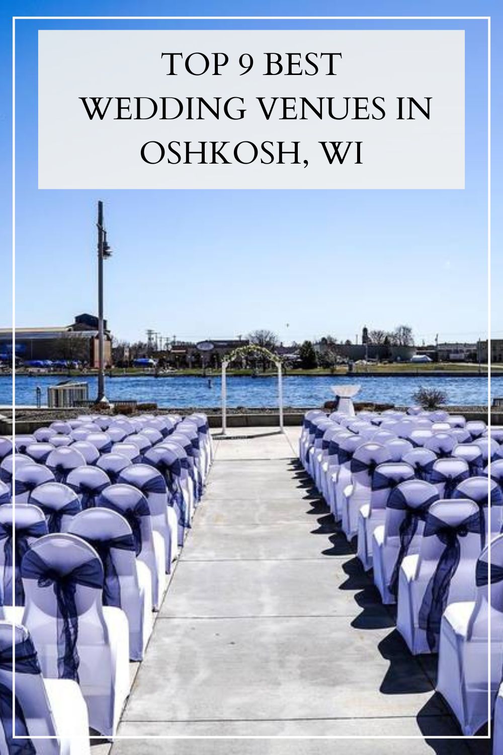 best wedding venues Oshkosh WI